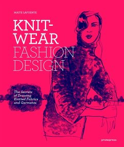 Knitwear Fashion Design: Drawing Knitted Fabrics and Garments - Lafuente, Maite