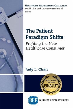 The Patient Paradigm Shifts - Chan, Judy L.