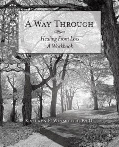 A Way Through - Weymouth, Kathryn F.