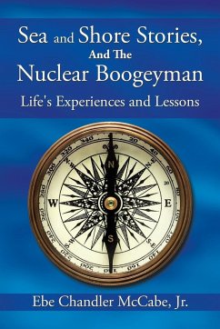 Sea and Shore Stories, and the Nuclear Boogeyman - McCabe, Jr. Ebe Chandler