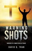 Warning Shots