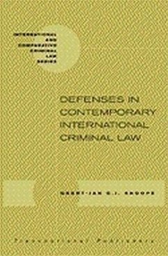 Defences in Contemporary International Criminal Law - Knoops, Geert-Jan