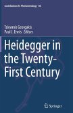 Heidegger in the Twenty-First Century
