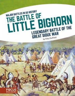 The Battle of Little Bighorn - Duffield, Katy