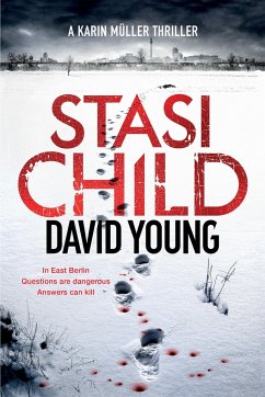 Stasi Child: A Karin Müller Thriller - Young, David