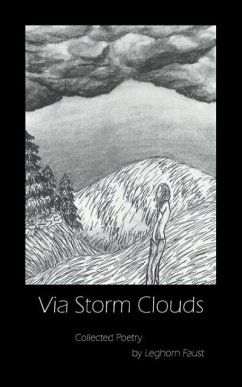 Via Storm Clouds - Leghorn Faust