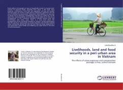 Livelihoods, land and food security in a peri urban area in Vietnam