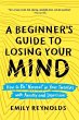 A Beginner's Guide to Losing Your Mind - Bild 1
