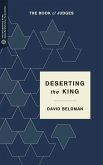 Deserting the King