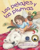 Los Pelajes Y Las Plumas (Fur and Feathers)