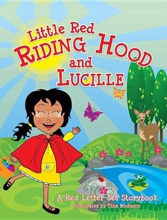 Little Red Riding Hood & Lucil - Carruolo, Bridget; Red Letter Set