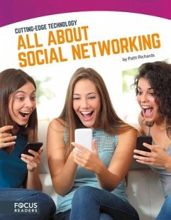 All about Social Networking - Richards, Patti