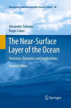 The Near-Surface Layer of the Ocean - Soloviev, Alexander;Lukas, Roger