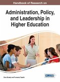 Handbook of Research on Administration, Policy, and Leadership in Higher Education