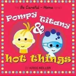 Pompy & Titany: Hot Things - Keller, Kriss