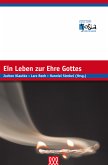 Ein Leben zur Ehre Gottes 1 Ein Leben zur Ehre Gottes 1