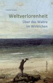 Weltverlorenheit