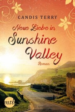 Neue Liebe in Sunshine Valley / Sunshine Valley Bd.2 - Terry, Candis