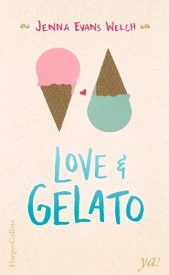 Love & Gelato - Welch, Jenna Evans