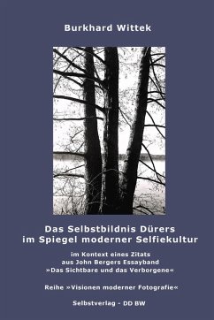Das Selbstbildnis Dürers im Spiegel moderner Selfiekultur (eBook, ePUB) - Wittek, Burkhard