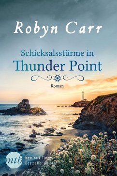Schicksalsstürme in Thunder Point / Thunder Point Bd.6 - Carr, Robyn