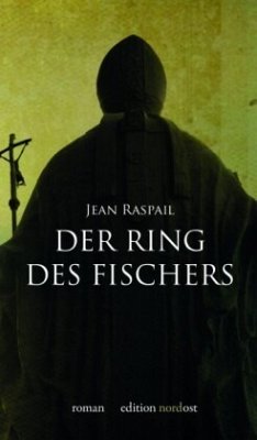 Der Ring des Fischers - Raspail, Jean