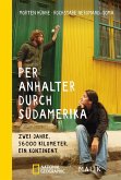 Per Anhalter durch Südamerika (eBook, ePUB)