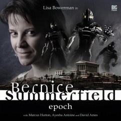 Bernice Summerfield, Epoch (MP3-Download) - Wright, Mark; Rayner, Jacqueline; Lee, Tony; Handcock, Scott