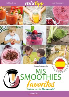 MIXtipp: Mis Smoothies favoritos (español) (eBook, ePUB) - Augustin, Alexander