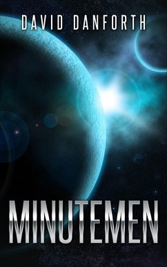 Minutemen (The Guardians of Time, #1) (eBook, ePUB) - Danforth, David