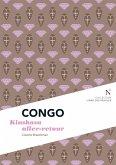 Congo : Kinshasa aller-retour (eBook, ePUB)