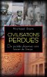 Civilisations perdues : Dix sociétés... - Bild 1
