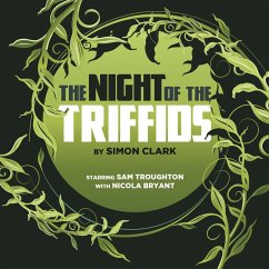 The Night of the Triffids (MP3-Download) - Clark, Simon