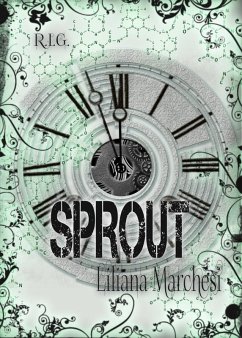Sprout (eBook, ePUB) - Marchesi, Liliana
