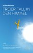 Freier Fall in den Himmel (eBook, ePUB) - Bild 1