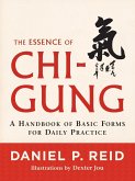 The Essence of Chi-Gung (eBook, ePUB)