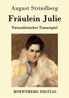 Fräulein Julie (eBook, ePUB) - Strindberg, August