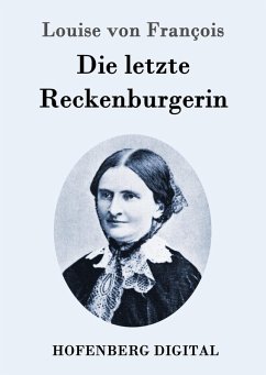 Cover Die letzte Reckenburgerin (eBook, ePUB)