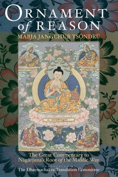Ornament of Reason (eBook, ePUB) - Tsondru, Mabja Jangchub