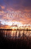 How to Realize Emptiness (eBook, ePUB)