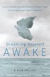 Dreaming Yourself Awake (eBook, ePUB) - Bild 1