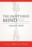 The Unfettered Mind (eBook, ePUB)