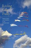 Living Life Fully (eBook, ePUB)