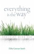 Everything Is the Way (eBook, ePUB) - Bild 1