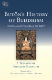 Buton's History of Buddhism in India and Its Spread to Tibet (eBook, ePUB) Buton's History of Buddhism in India and Its Spread to Tibet (eBook, ePUB)