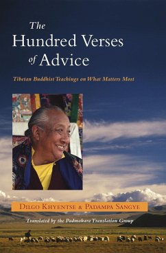 The Hundred Verses of Advice (eBook, ePUB) - Khyentse, Dilgo; Sangye, Padama