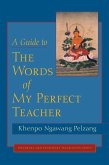 A Guide to The Words of My Perfect Teacher (eBook, ePUB)