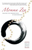 Momma Zen (eBook, ePUB)