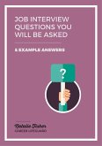 Job Questions You Will Be Asked (eBook, ePUB)