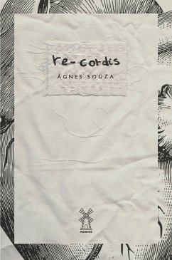 re-cordis (eBook, ePUB) - Souza, Ágnes